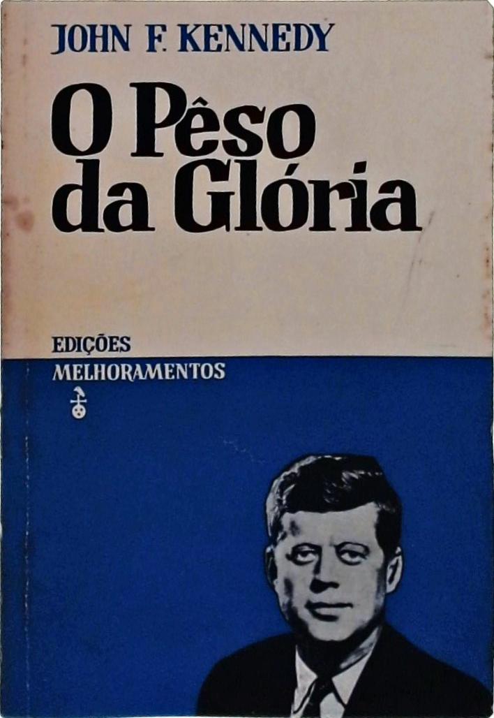 O Peso Da Glória