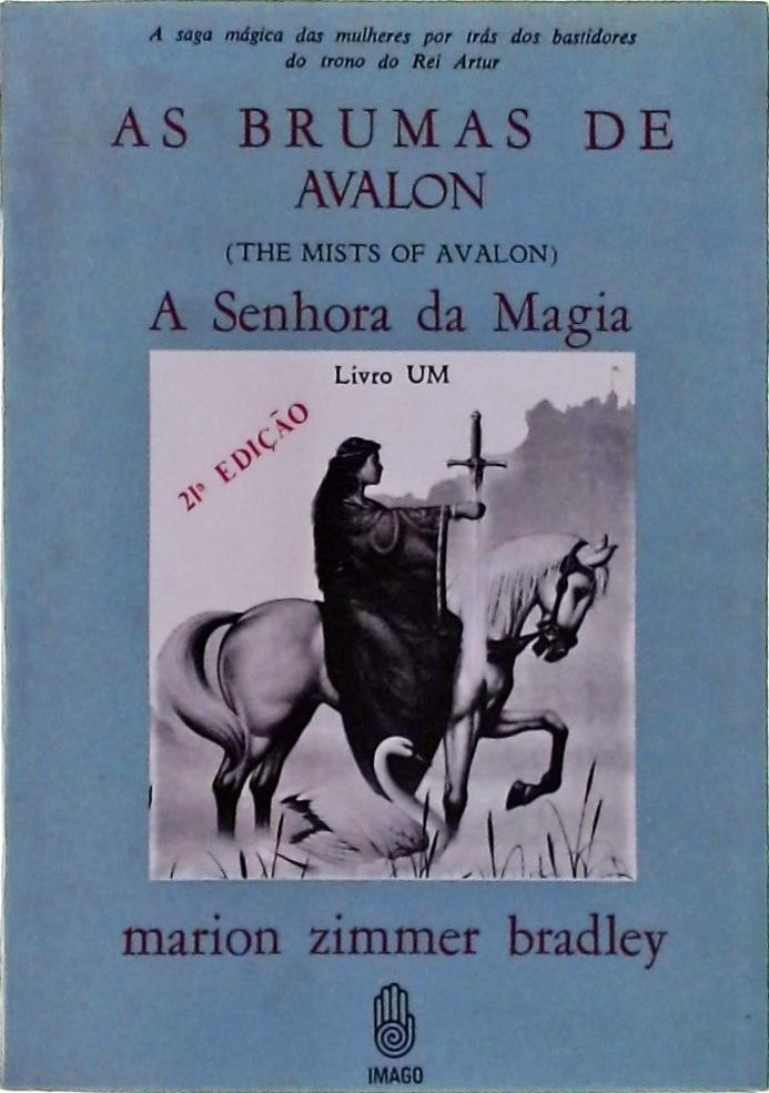 As Brumas de Avalon: A senhora da Magia