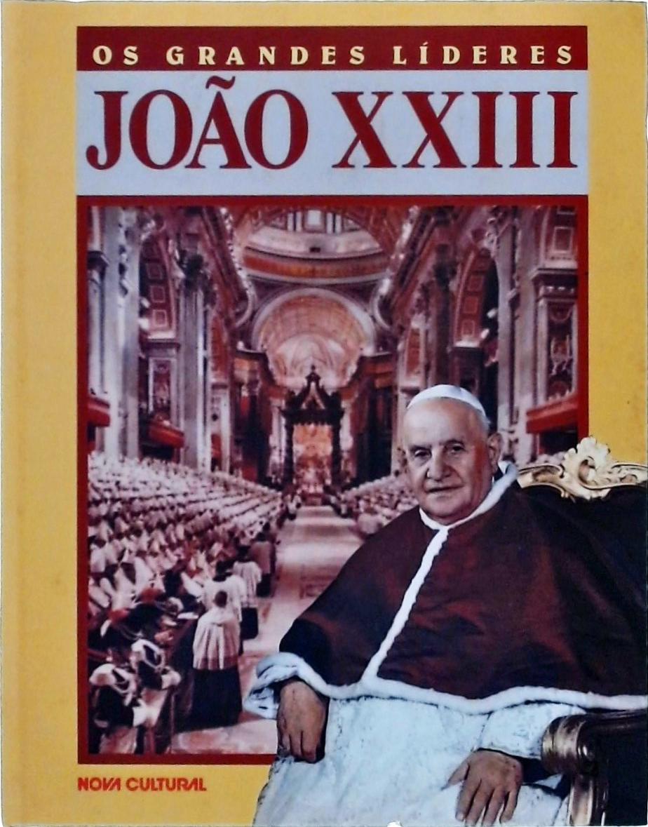 Os Grandes Líderes: João XXIII