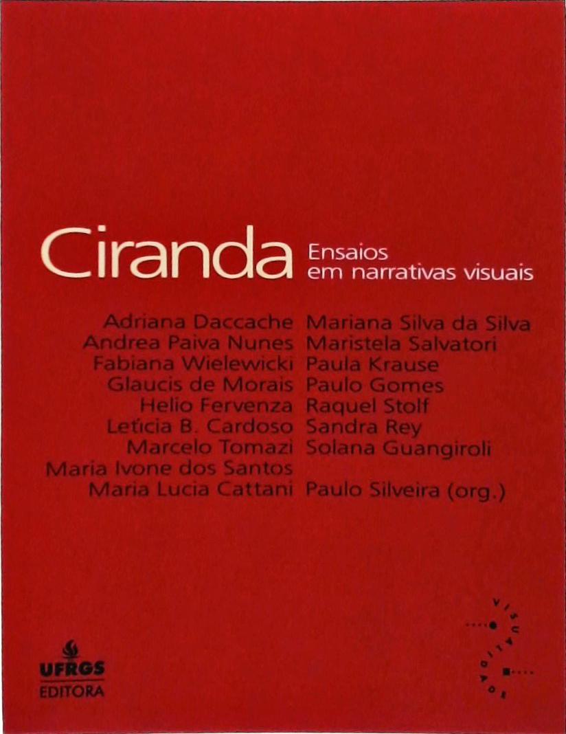 Ciranda: Ensaios Em Narrativas Visuais