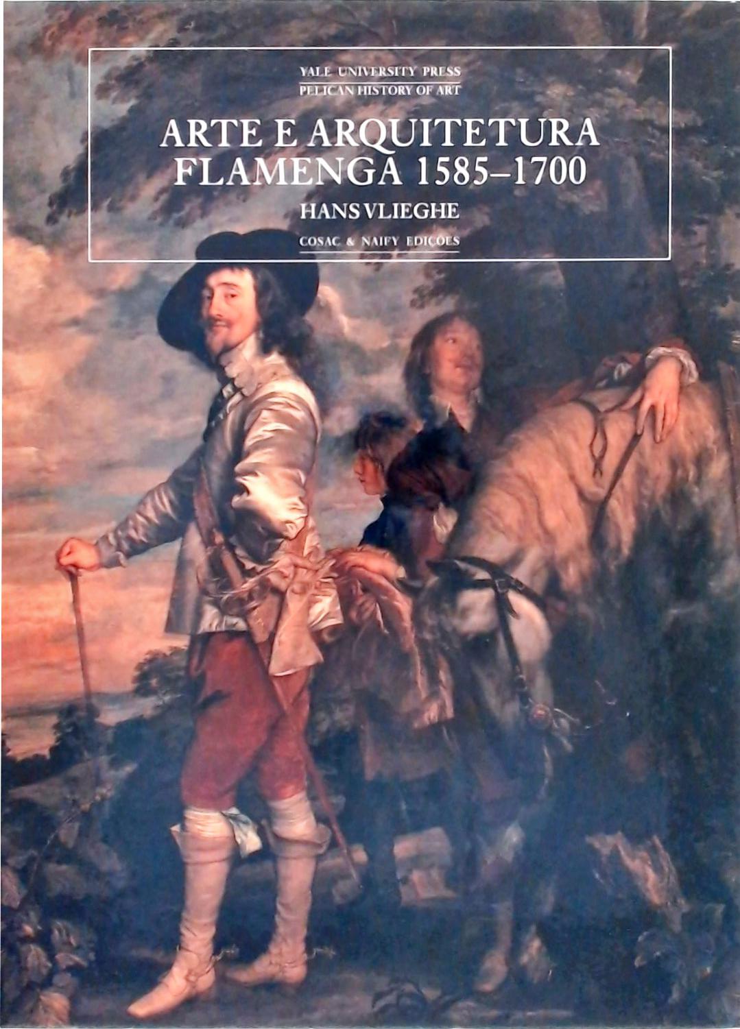 Arte E Arquitetura Flamenga 1585-1700