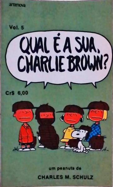 Qual É A Sua, Charlie Brown? Vol 5