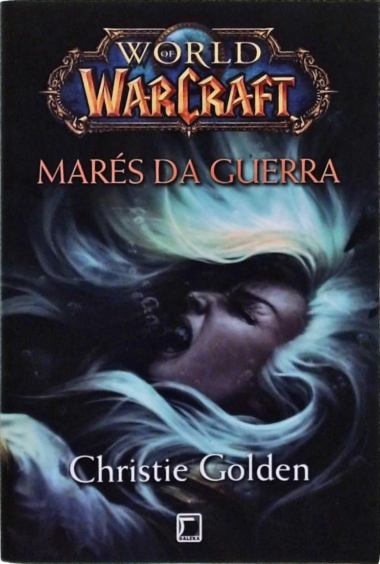World Of Warcraft: Marés Da Guerra