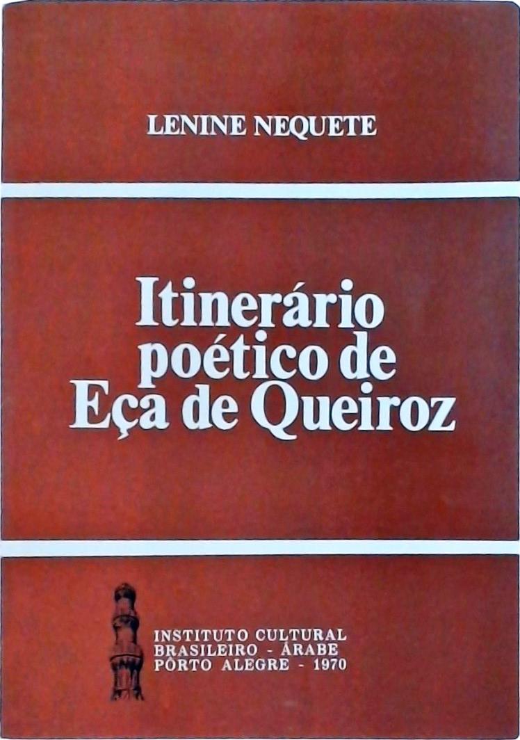 Itinerário Poético de Eça de Queiroz