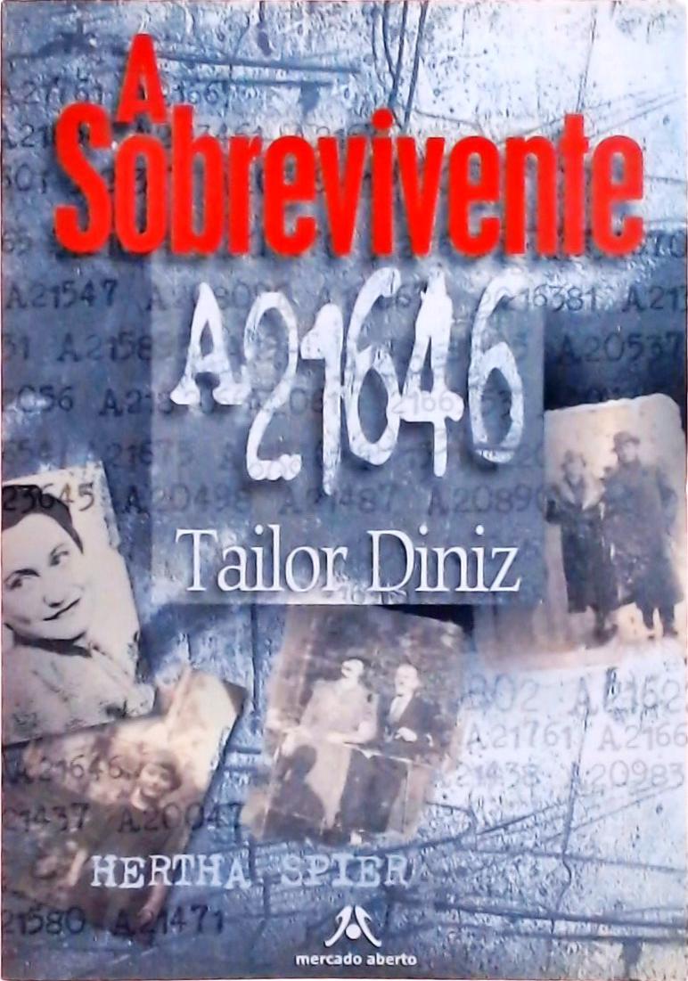 A Sobrevivente A 21646