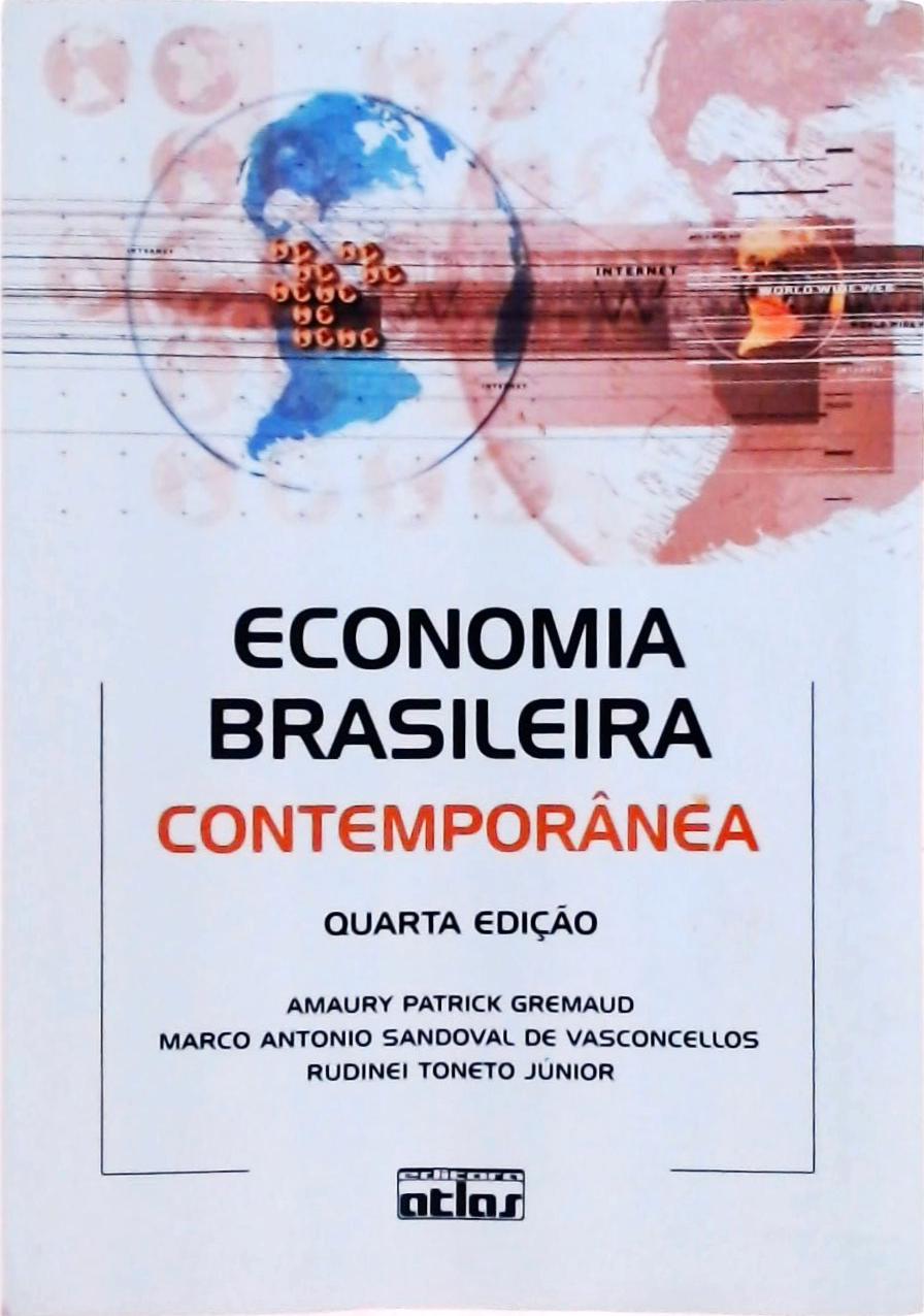 Economia Brasileira Contemporânea: Para Cursos De Economia E Administração (2002)