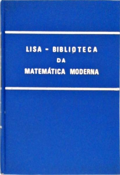 Lisa: Biblioteca Da Matemática Moderna (2 Volumes)