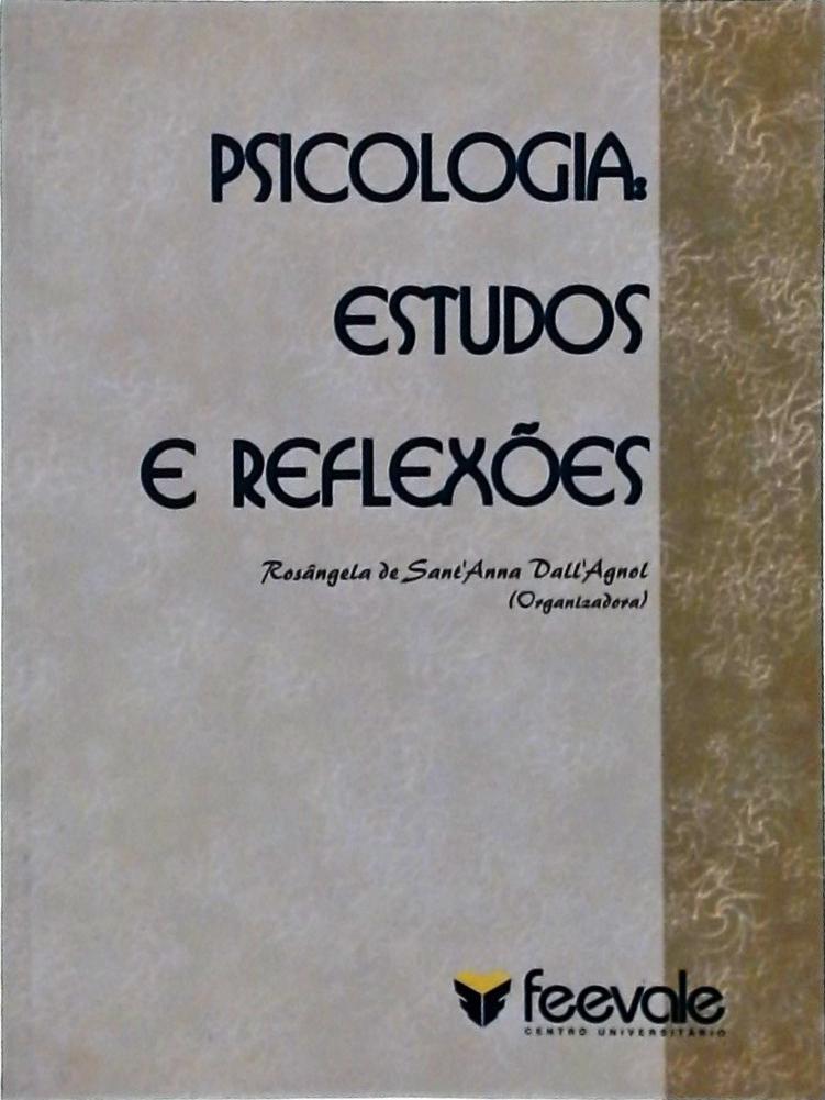 Psicologia: Estudos E Reflexões