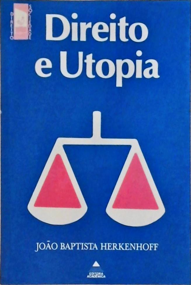 Direito E Utopia