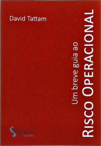 Um Breve Guia Ao Risco Operacional