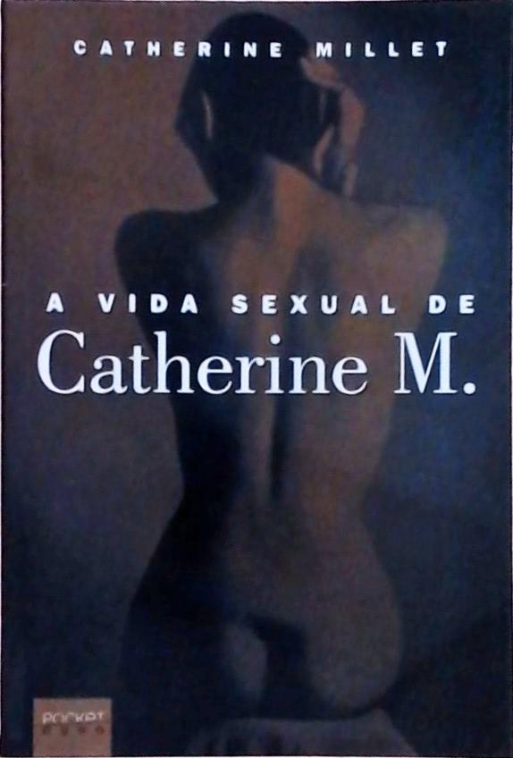 A Vida Sexual De Catherine M.
