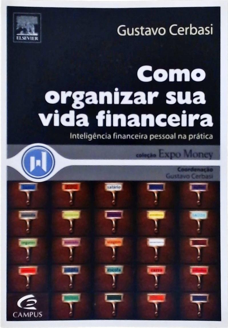 Como Organizar Sua Vida Financeira