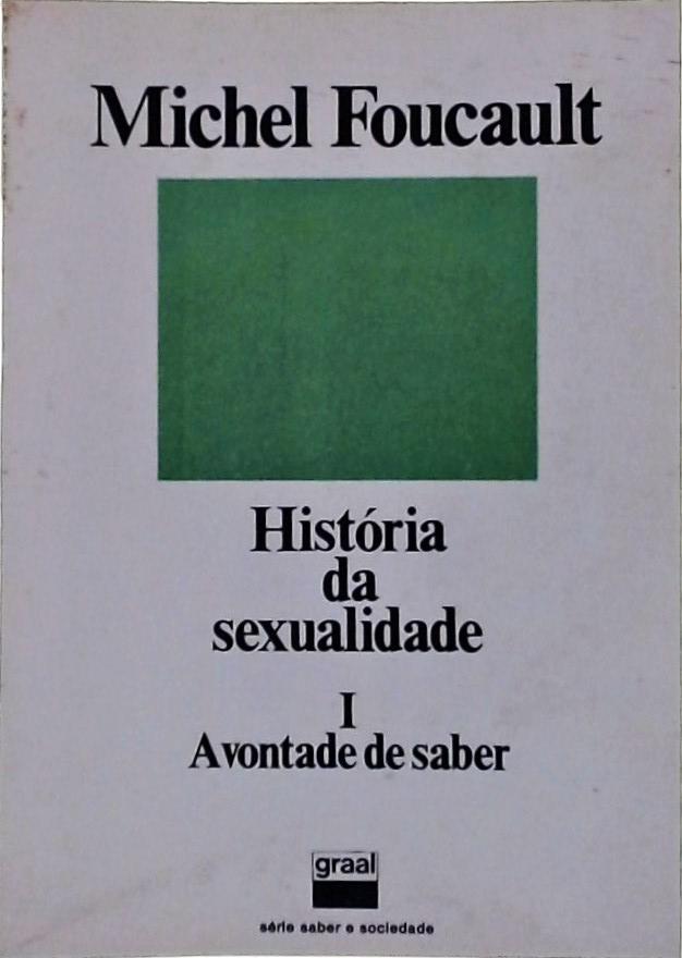 História da Sexualidade Vol 1