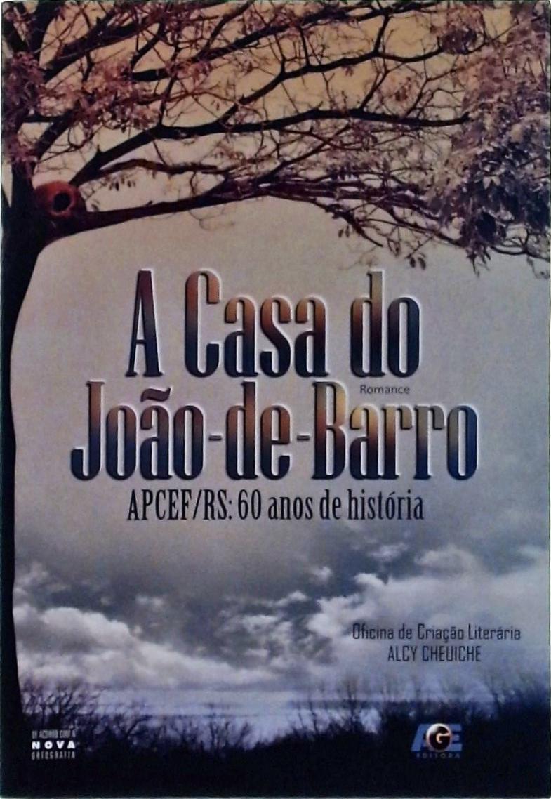 A Casa Do João-de-barro