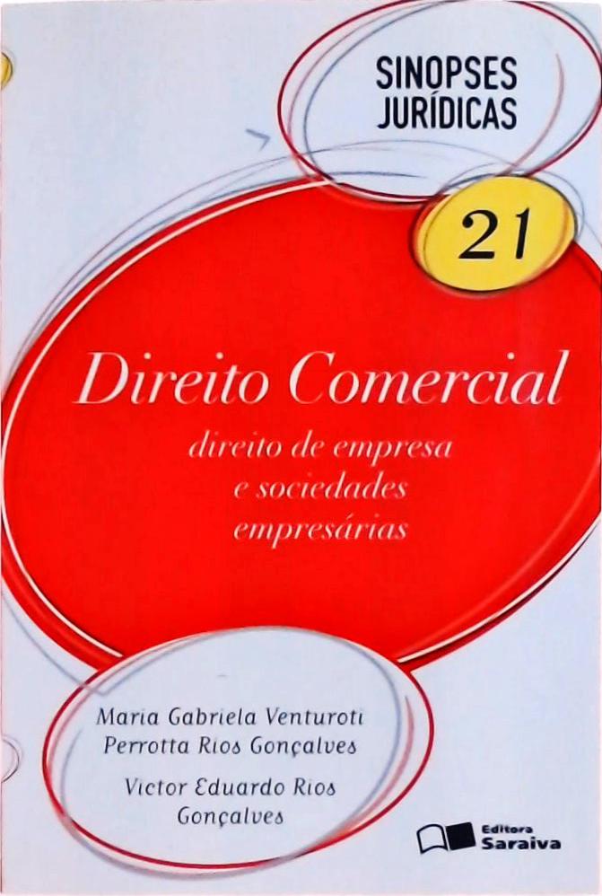 Direito Comercial Direito De Empresa E Sociedades Empresarias - Volume 21