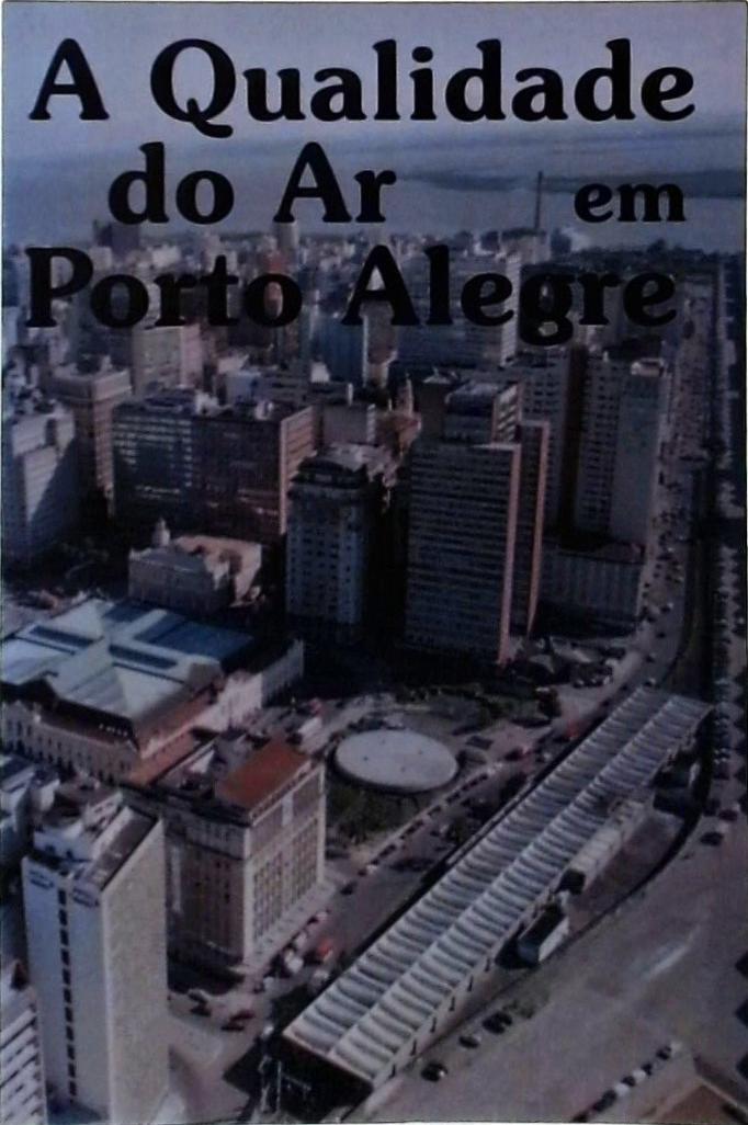 A Qualidade do Ar em Porto Alegre (2000)