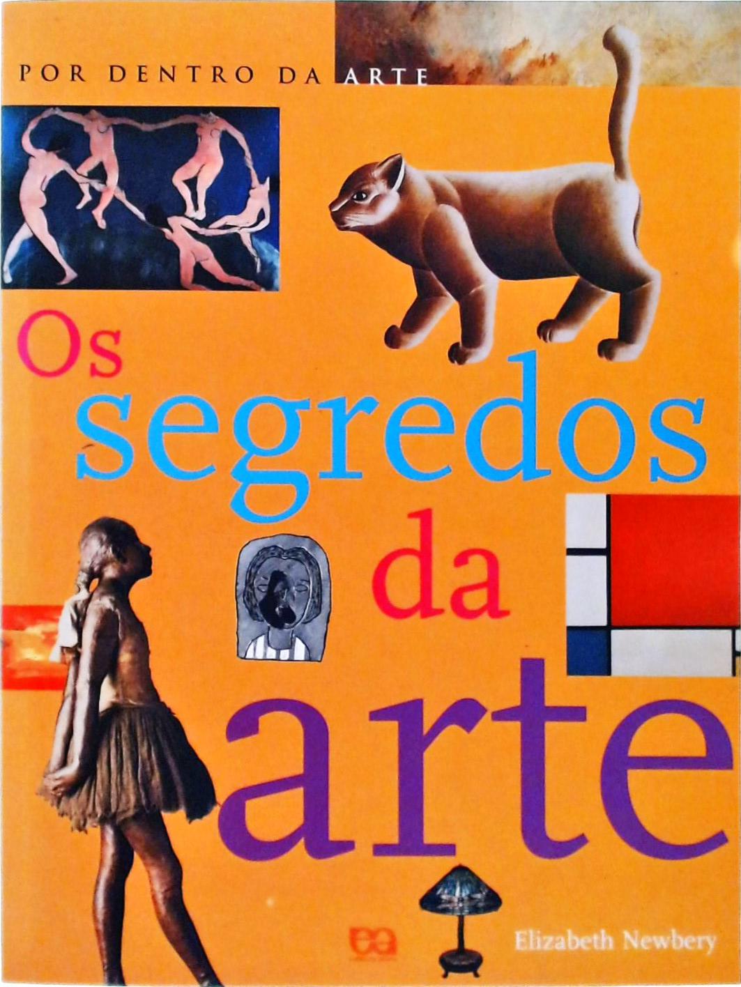 Os Segredos Da Arte