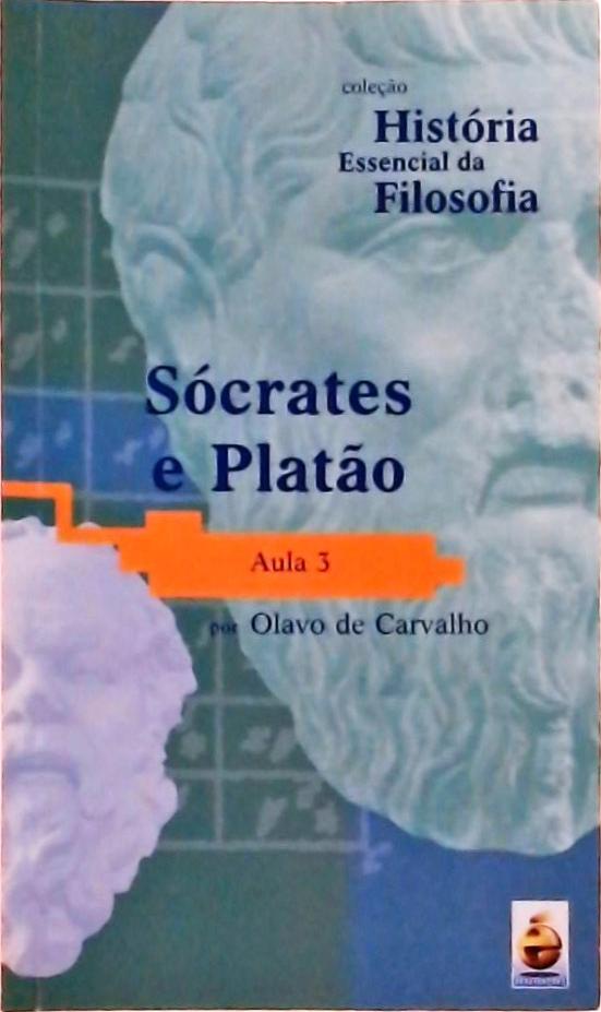 Sócrates E Platão - Aula 3 - Não Inclui DVD