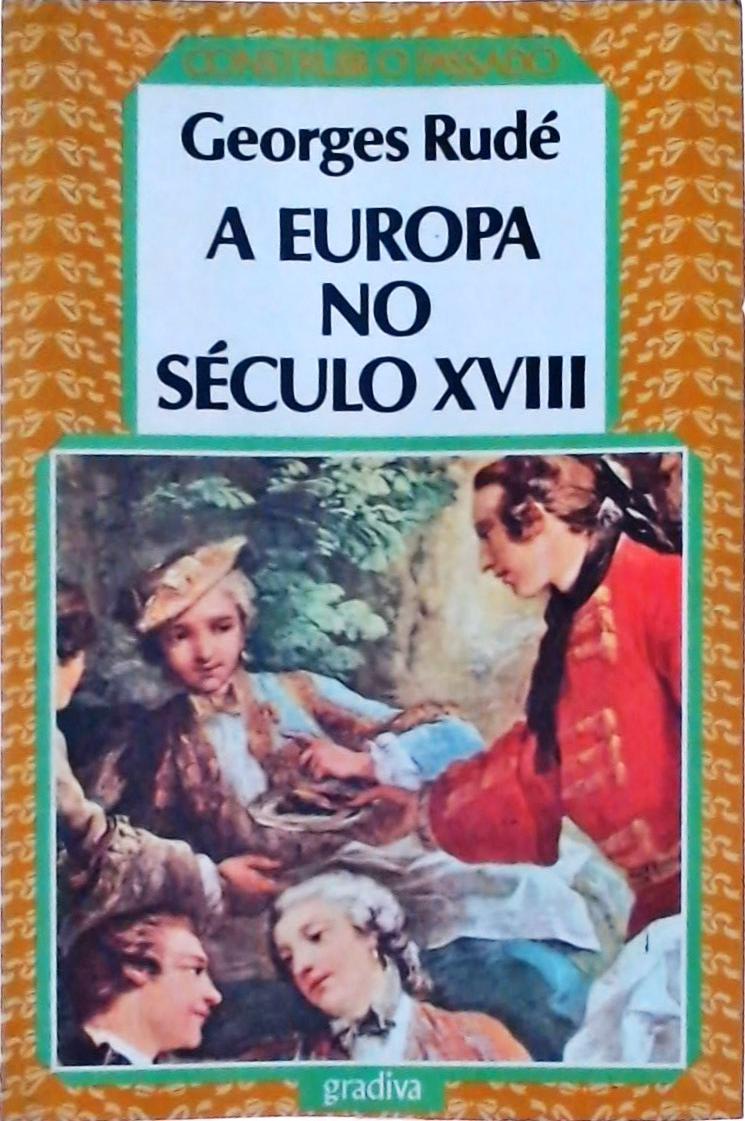 A Europa No Século XVIII