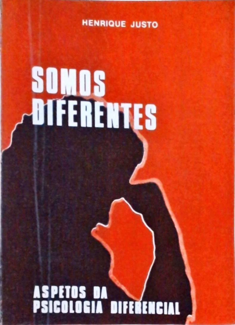 Somos Diferentes - Aspectos da psicologia diferencial