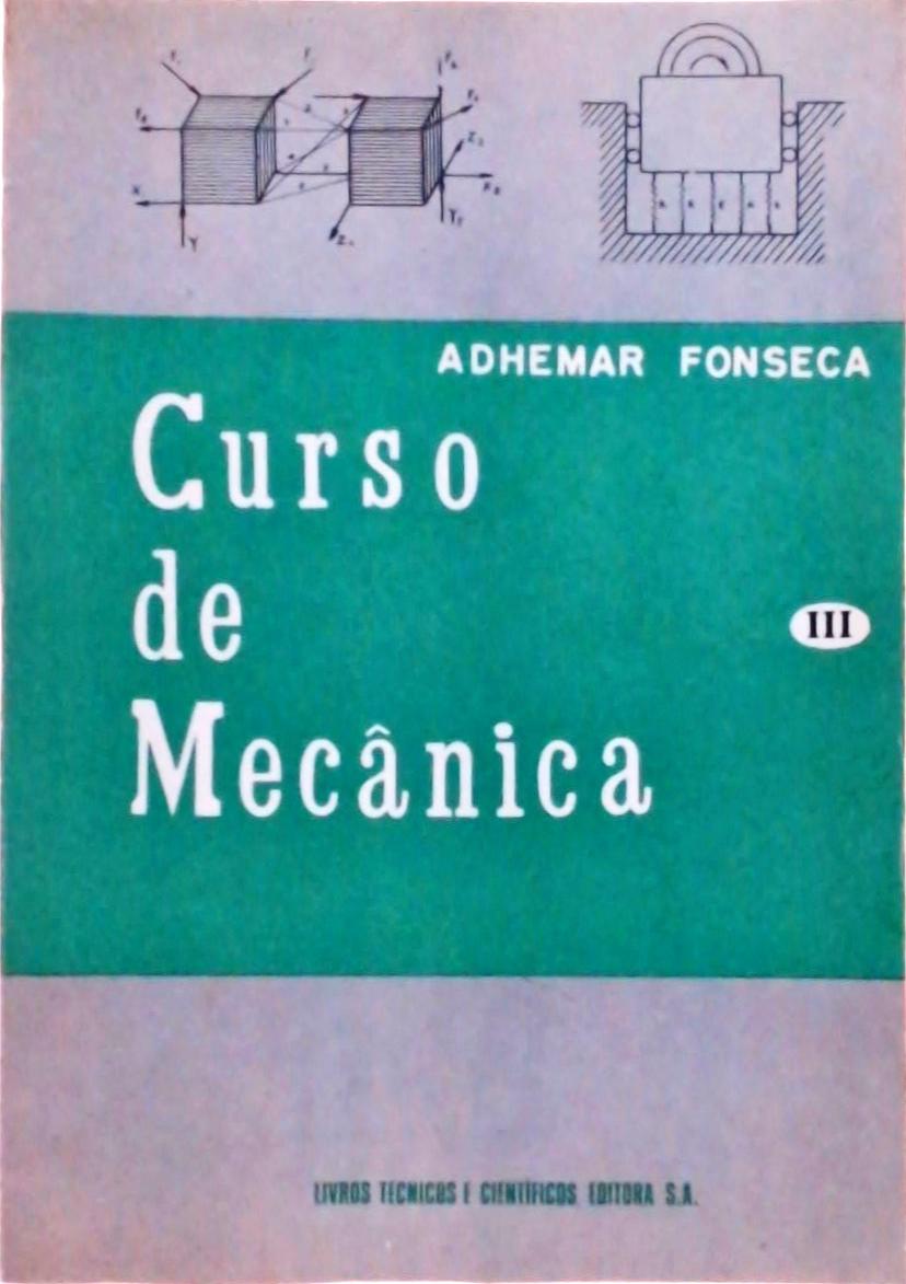 Curso de Mecânica Volume 3: Dinâmica