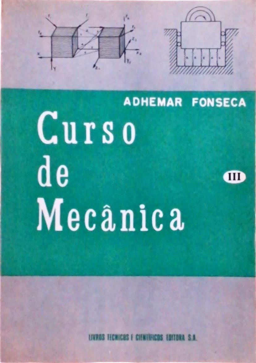 Curso de Mecânica Volume 3: Dinâmica