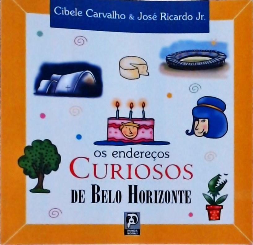 Os Endereços Curiosos De Belo Horizonte