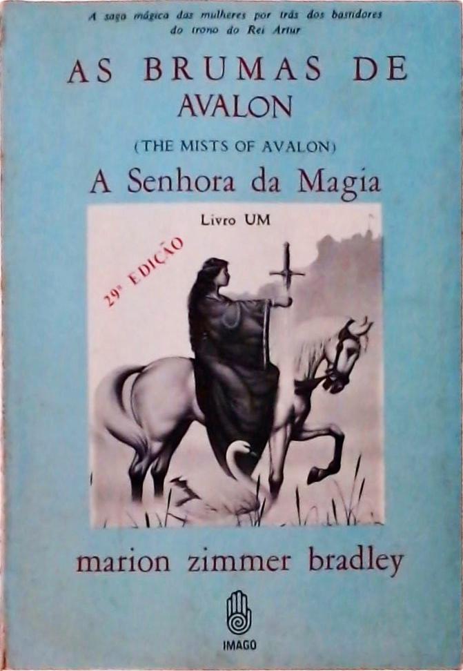 As Brumas de Avalon (Livro 1 - A Senhora da Magia)