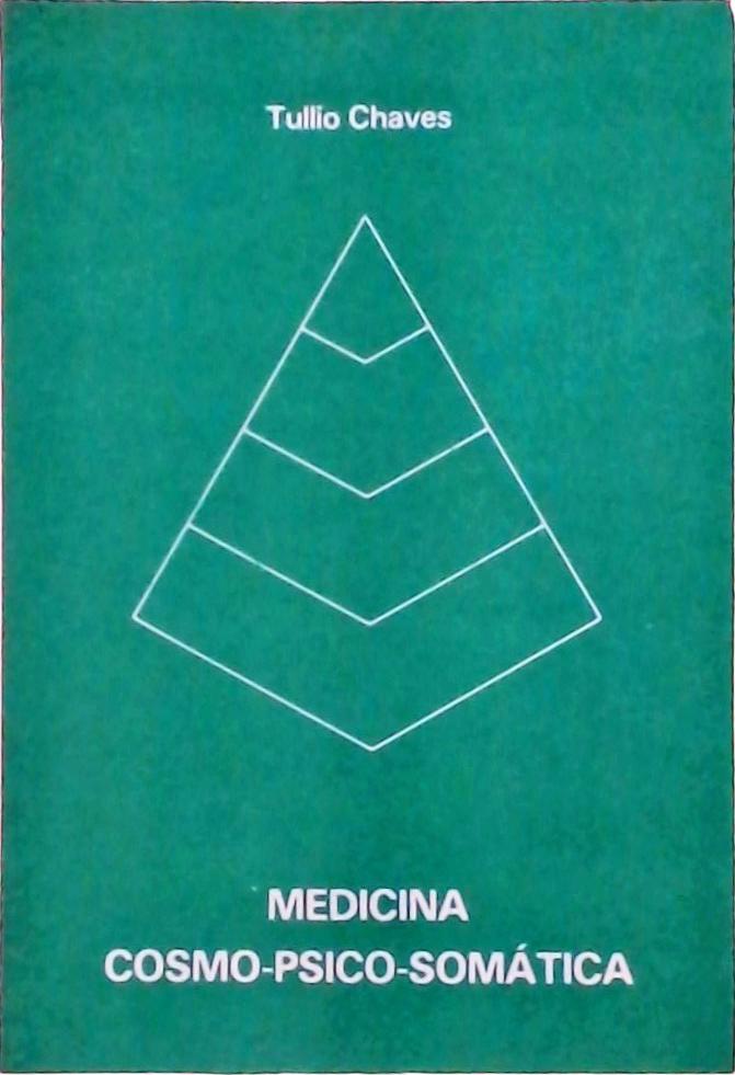 Medicina Cosmo-Psico-Somática