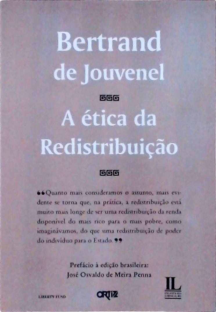 A Ética da Redistribuição