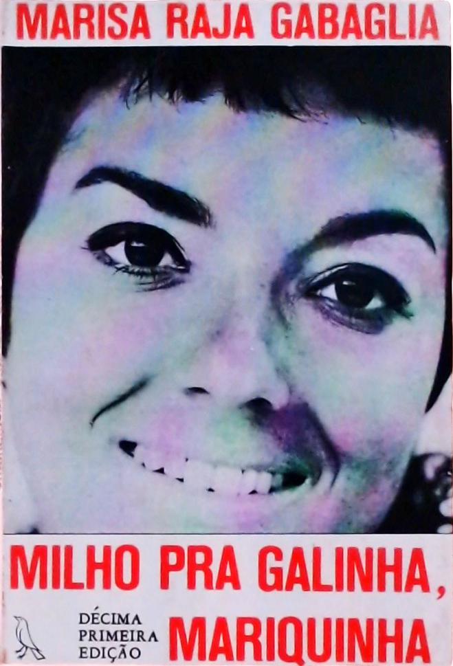 Milho pra Galinha, Mariquinha