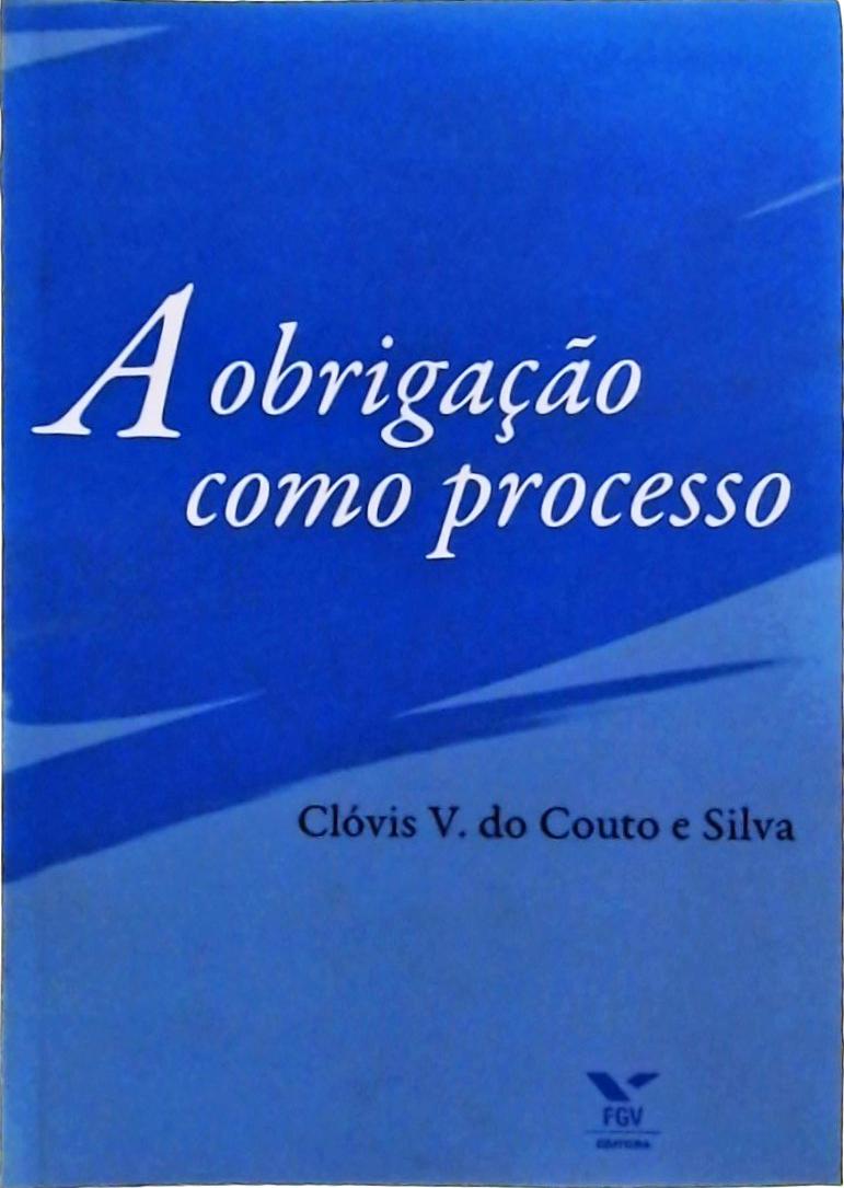A Obrigação Como Processo (2007)