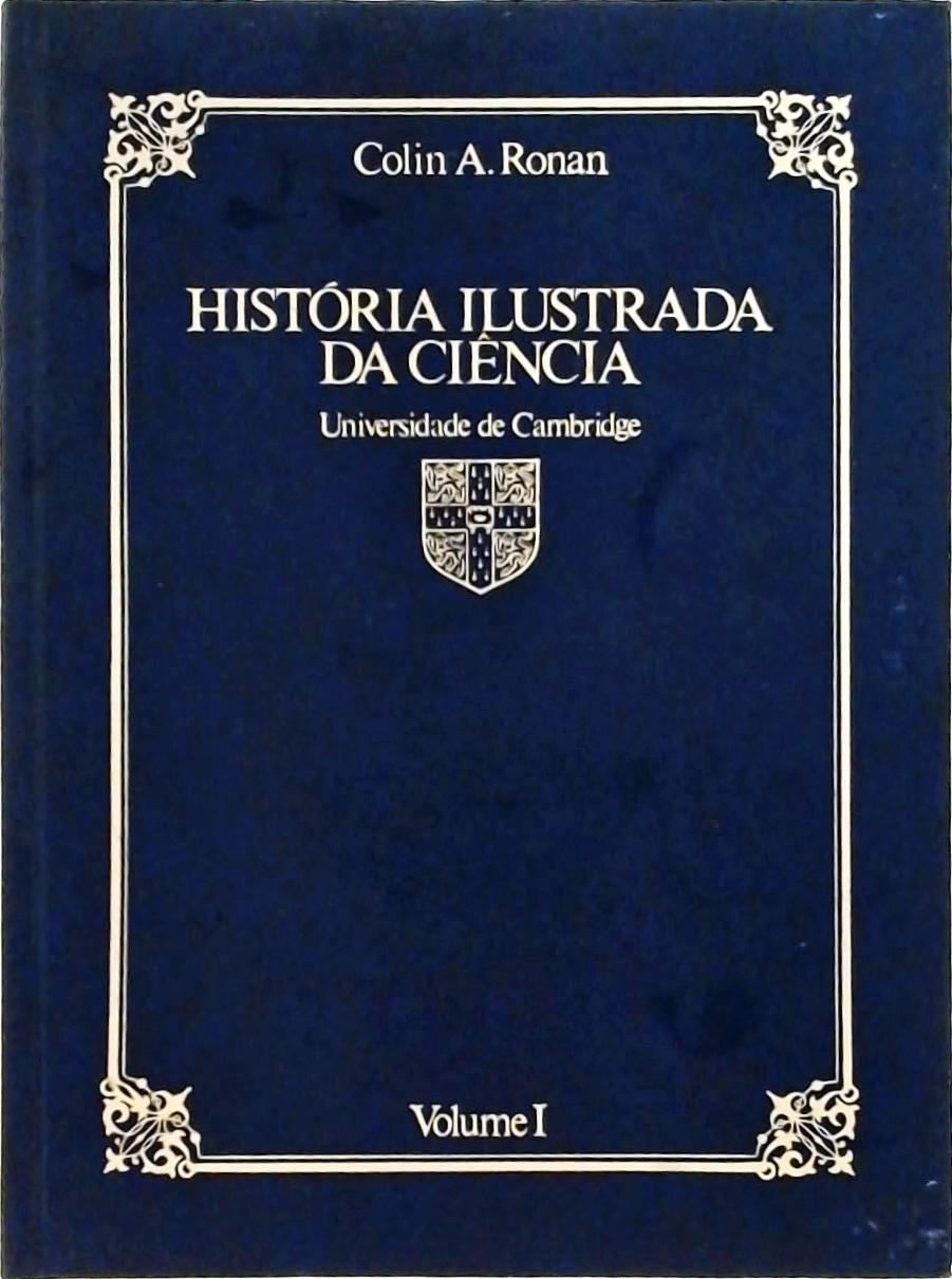 História Ilustrada da Ciência, volume 1
