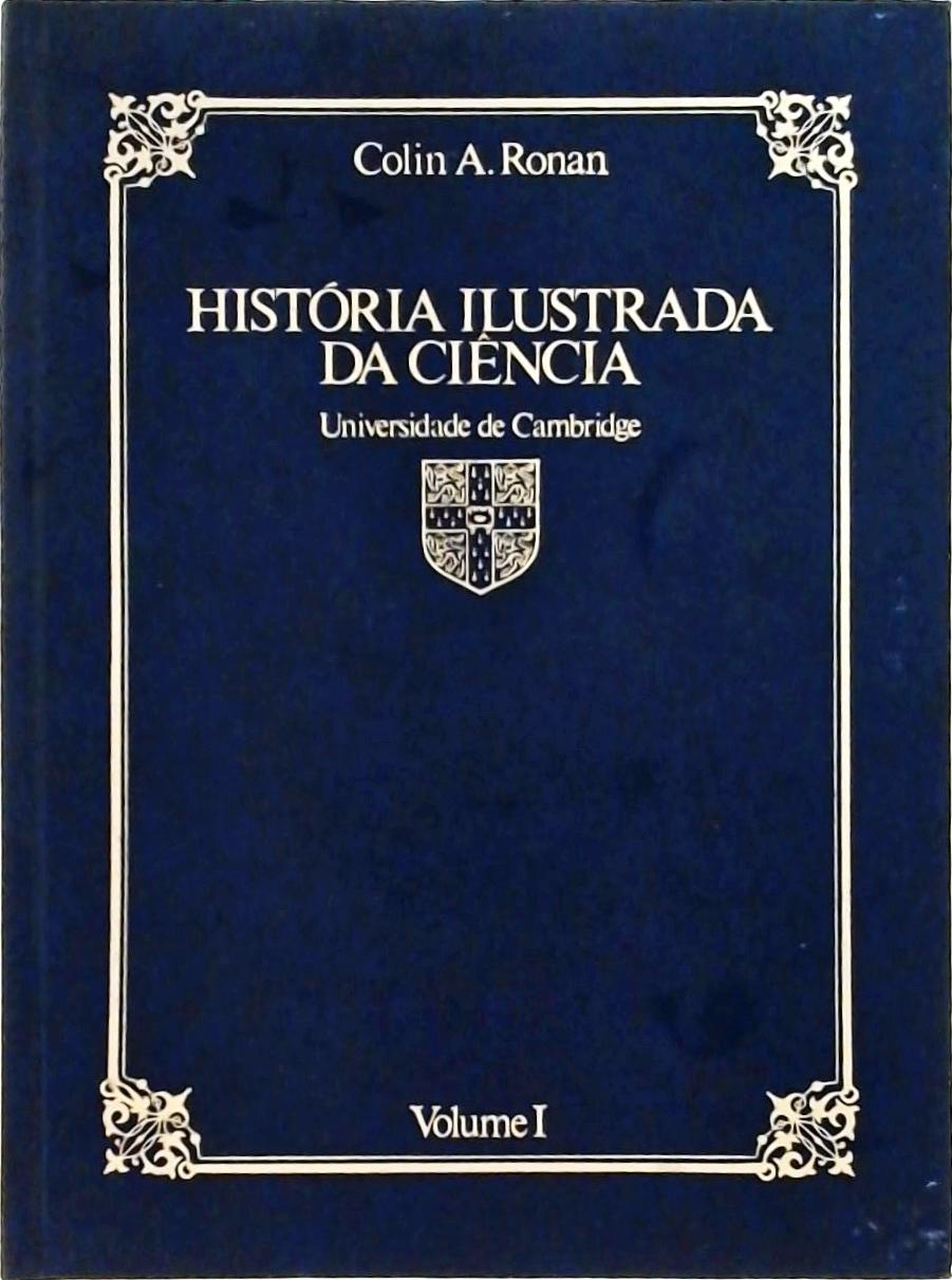 História Ilustrada da Ciência, volume 1