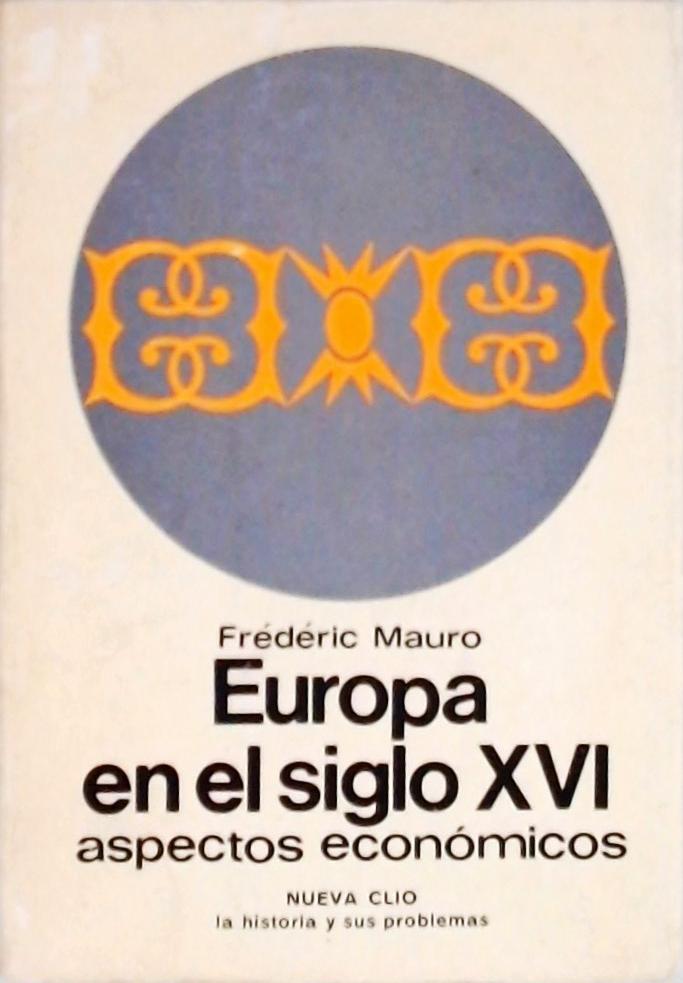 Europa En El Siglo Xvi