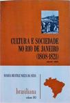 Cultura E Sociedade No Rio De Janeiro 1808-1821