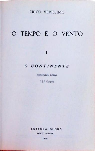 O Tempo E O Vento: O Continente Vol 1
