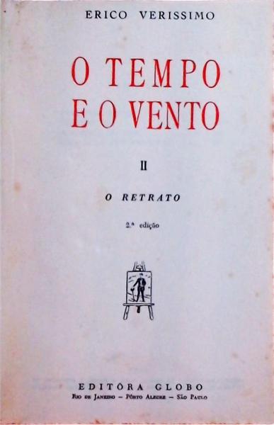 O Tempo E O Vento: O Retrato Vol 2