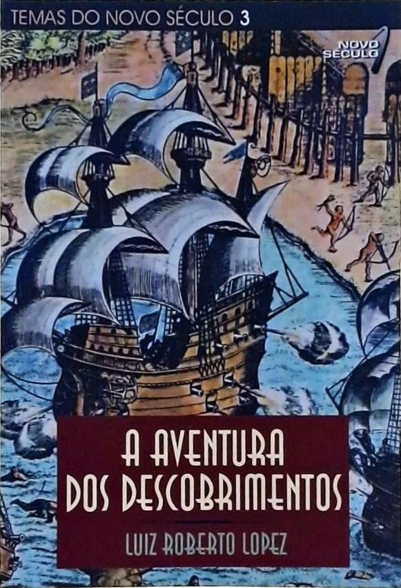 A Aventura Dos Descobrimentos