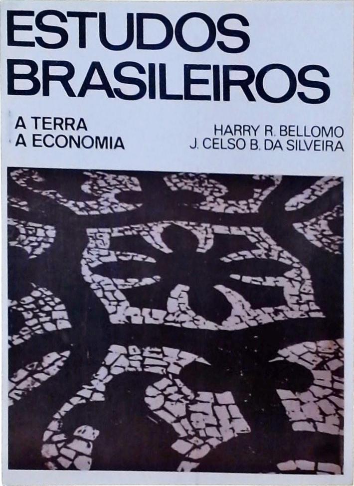 Estudos Brasileiros- A Terra, A Economia
