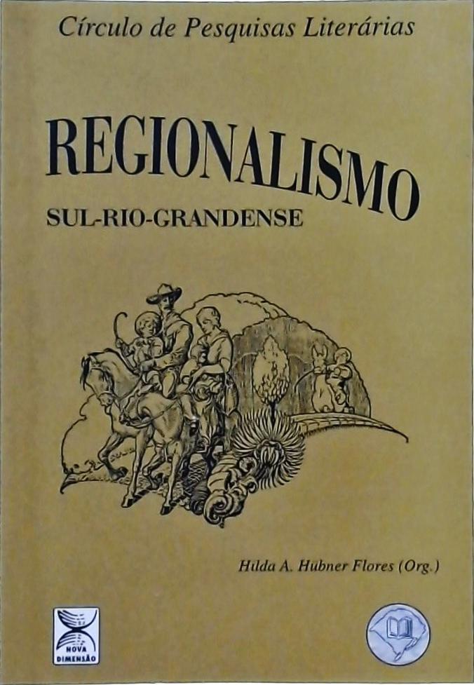 Regionalismo Sul-Rio-Grandense