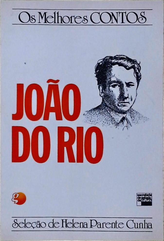 Os Melhores Contos De João Do Rio