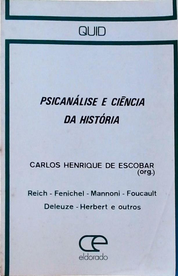 Psicanálise e Ciência da História