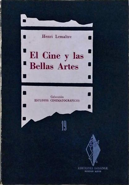 El Cine Y Las Bellas Artes