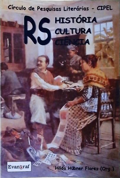 Rs: História, Cultura, Ciência