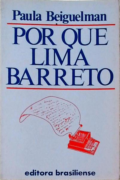 Por Que Lima Barreto