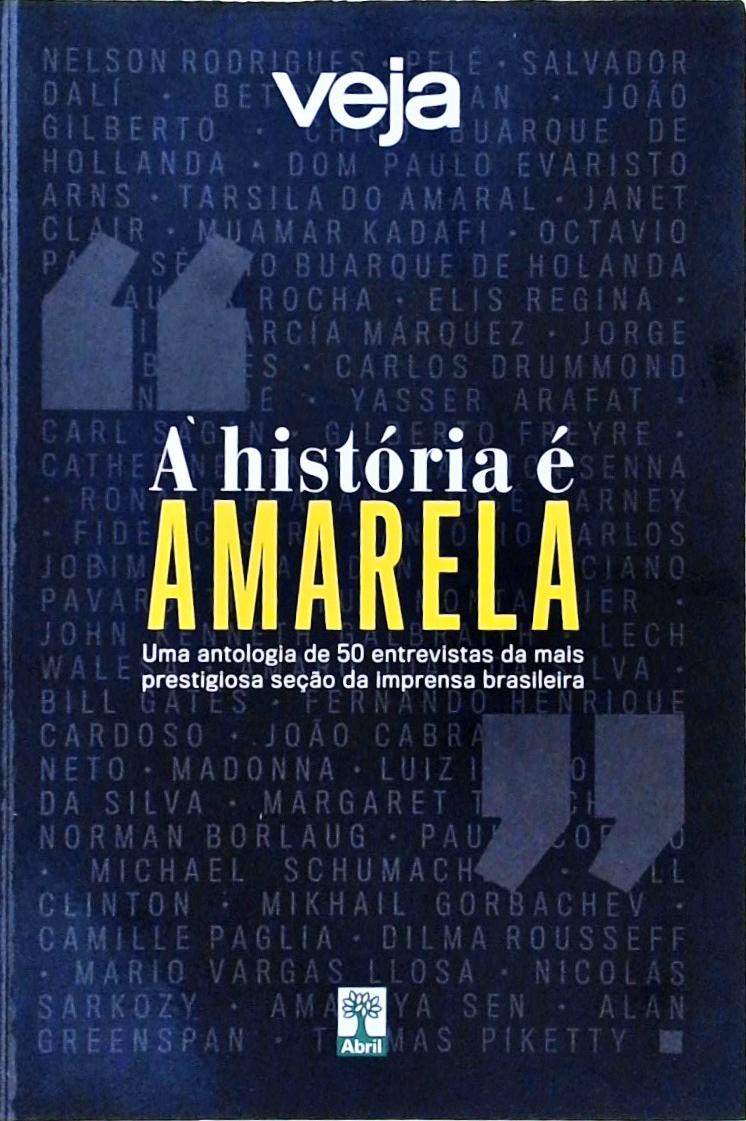 Veja: A História É Amarela