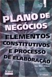 Plano De Negócios: Elementos Construtivos E Processo De Elaboração