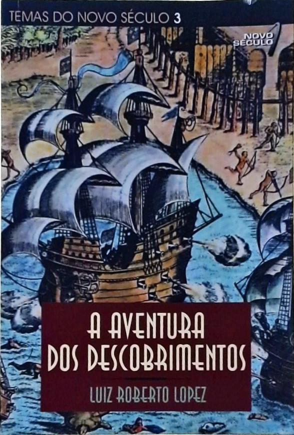 A Aventura Dos Descobrimentos