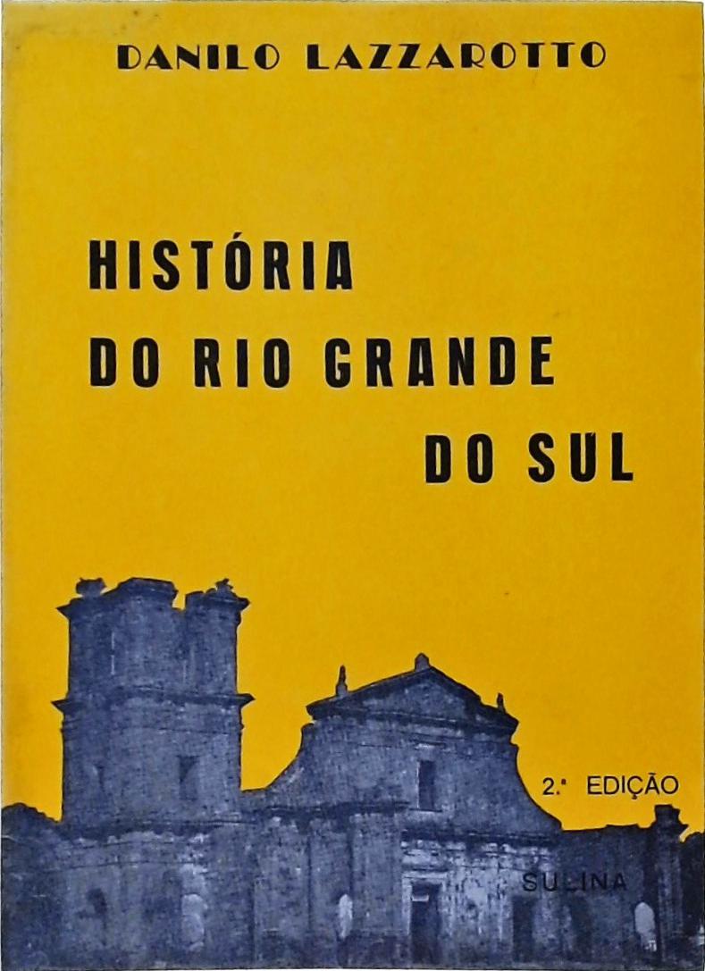 História Do Rio Grande Do Sul